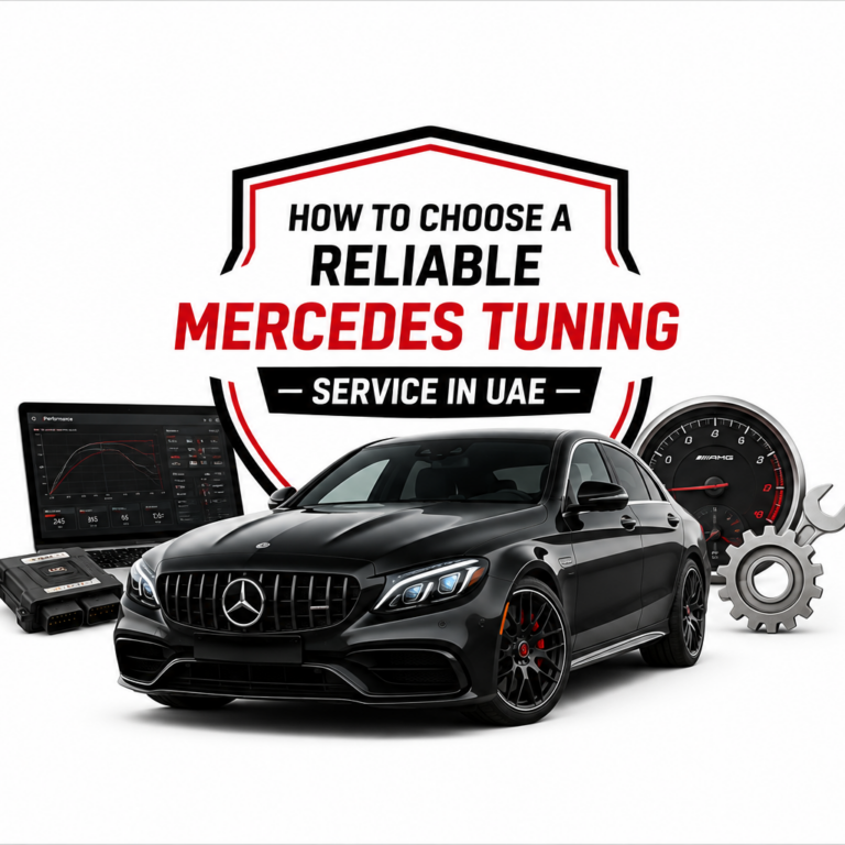 How To Choose A Reliable Mercedes Tuning Service In UAE